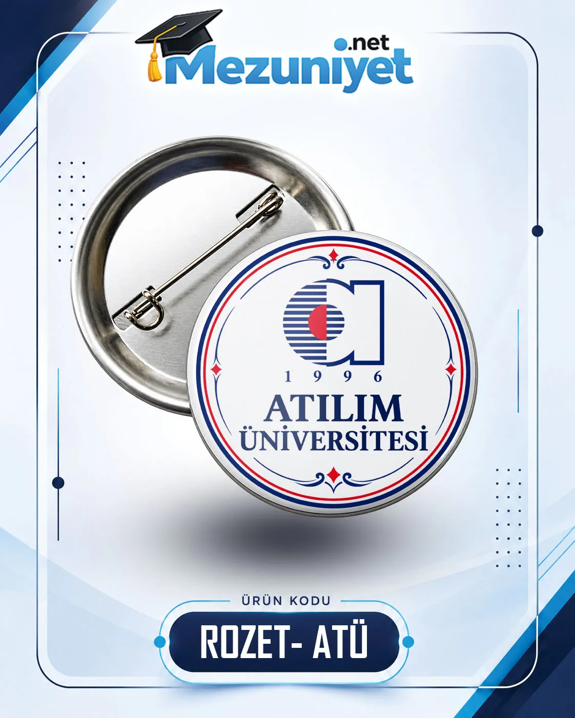 58mm Buton Rozet - ATÜ - Mezuniyet.Net