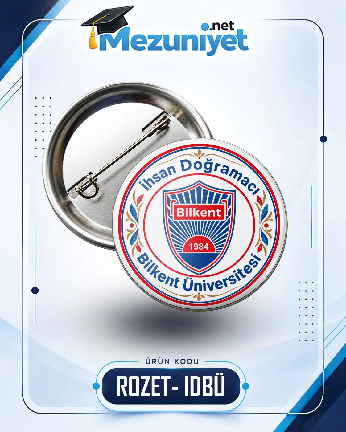 58mm Buton Rozet - IDBÜ - Mezuniyet.Net