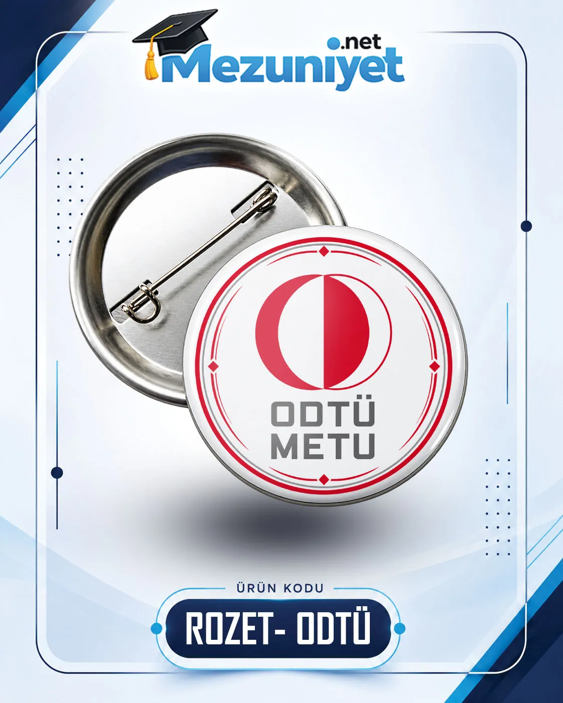 58mm Buton Rozet - ODTÜ - Mezuniyet.Net