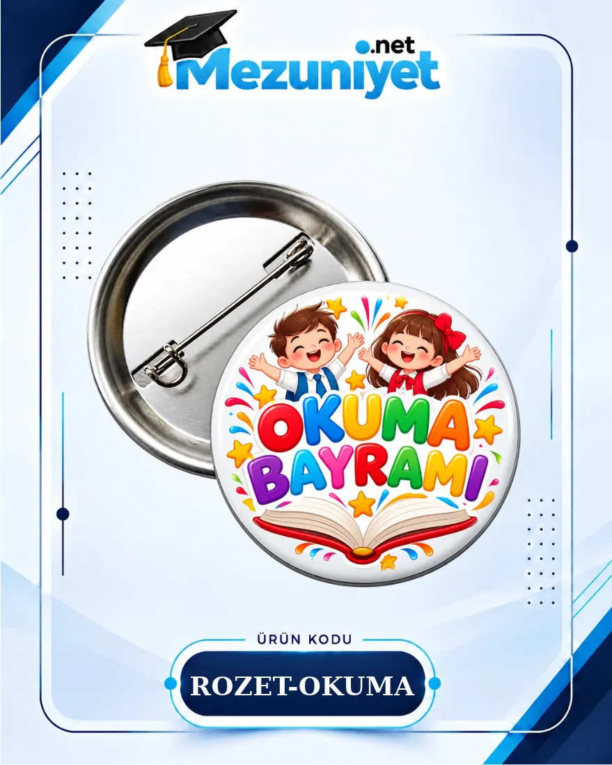 Okuma Bayramı Rozet - 58mm - Mezuniyet.Net
