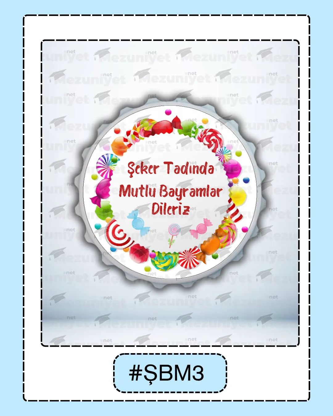 Şeker Bayramı Magneti - ŞBM3 - Mezuniyet.Net