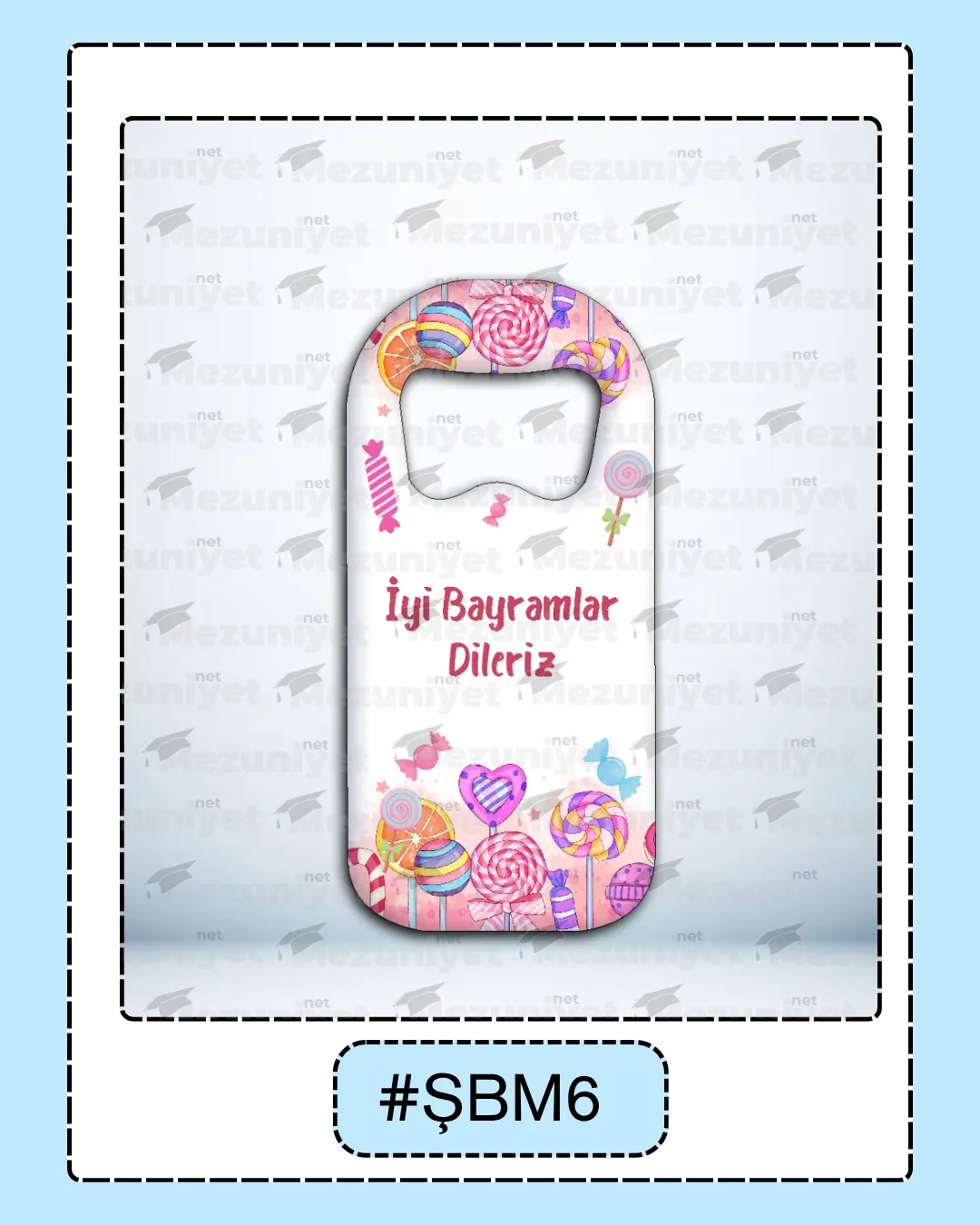 Şeker Bayramı Magneti - ŞBM6 - Mezuniyet.Net