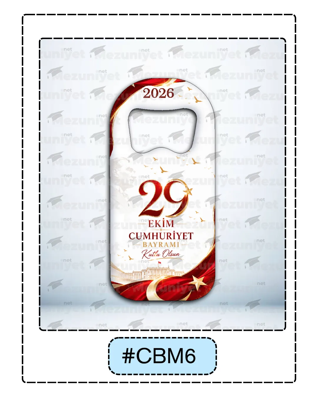 29 Ekim Magnetleri - CBM6 - Mezuniyet.Net