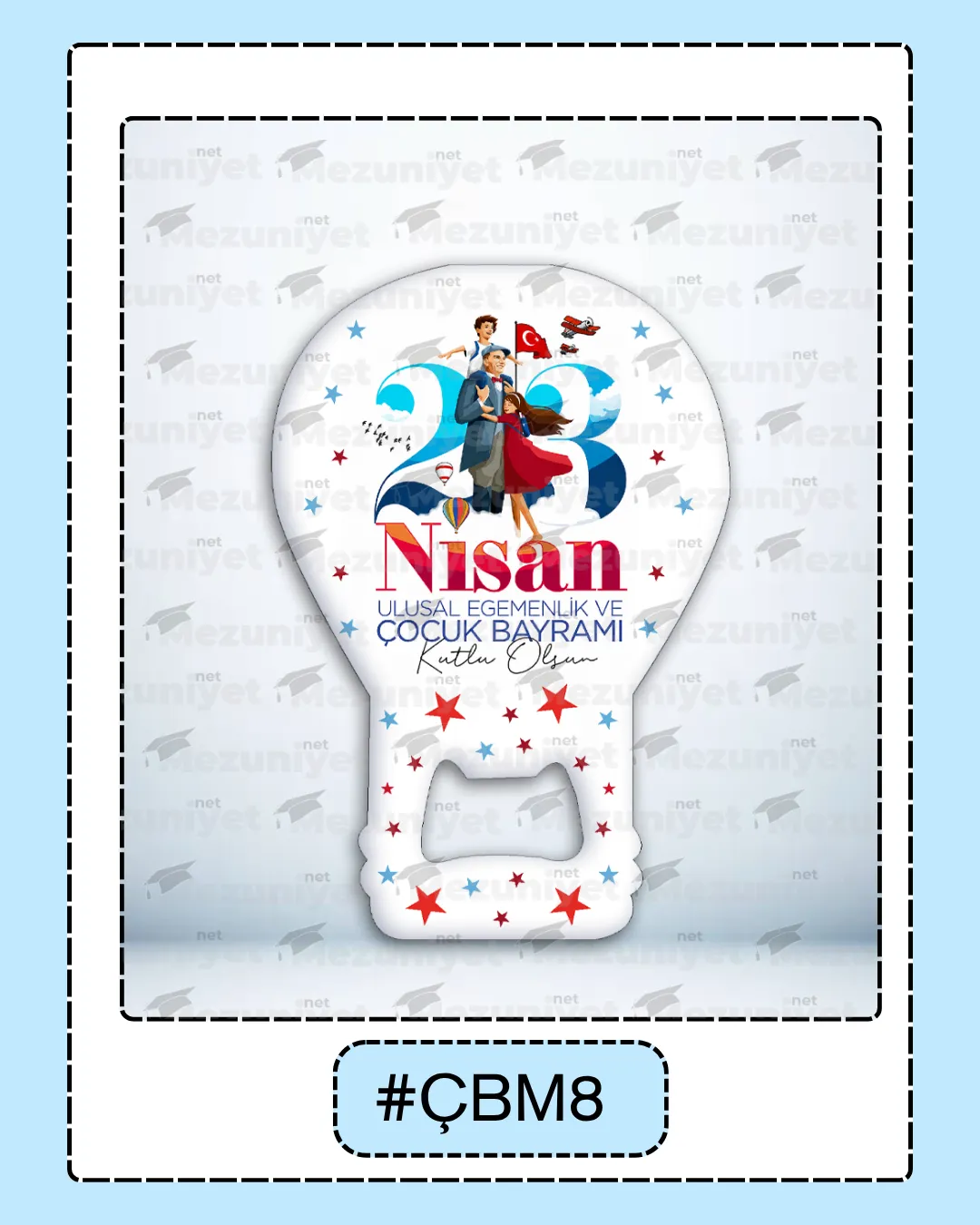 23 Nisan Magnetleri - ÇBM8 - Mezuniyet.Net