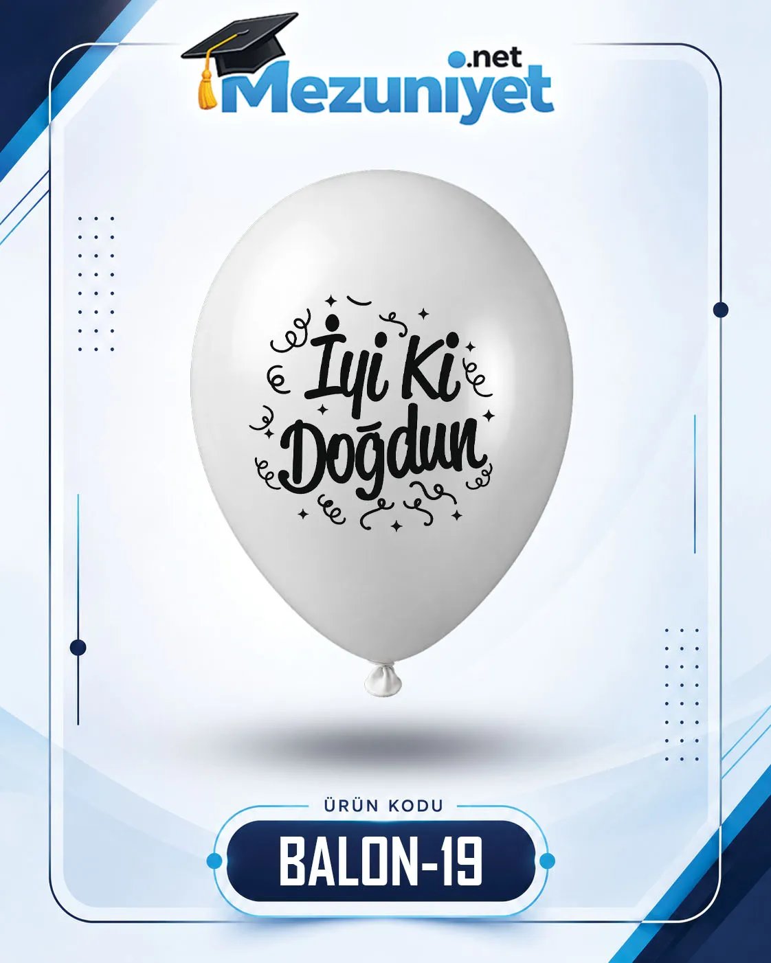 İyi Ki Doğdun Baskılı Balon - Beyaz (100 Adet) - Mezuniyet.Net