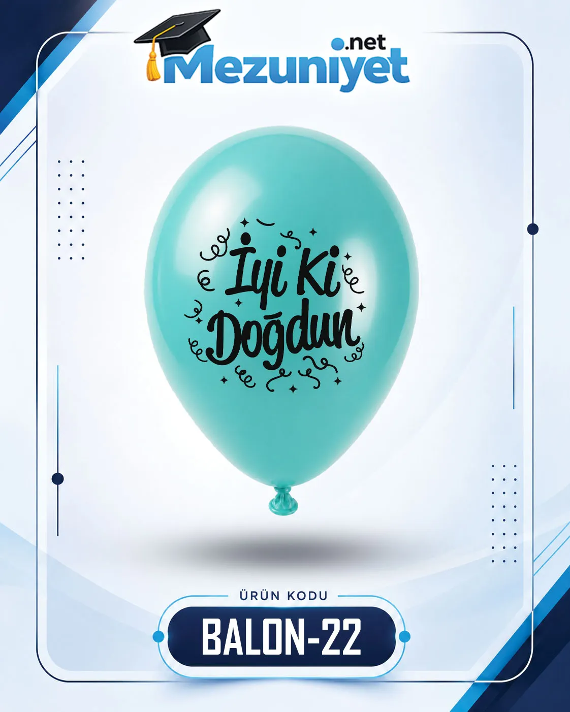 İyi Ki Doğdun Baskılı Balon - Turkuaz (100 Adet) - Mezuniyet.Net