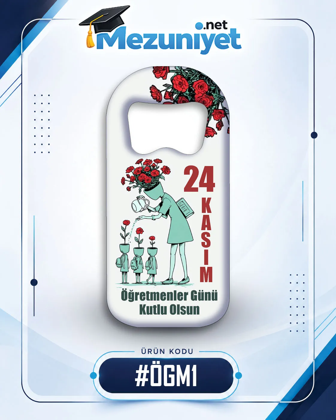 Öğretmenler Günü Açacak Magnetleri - ÖGM1 - Mezuniyet.Net