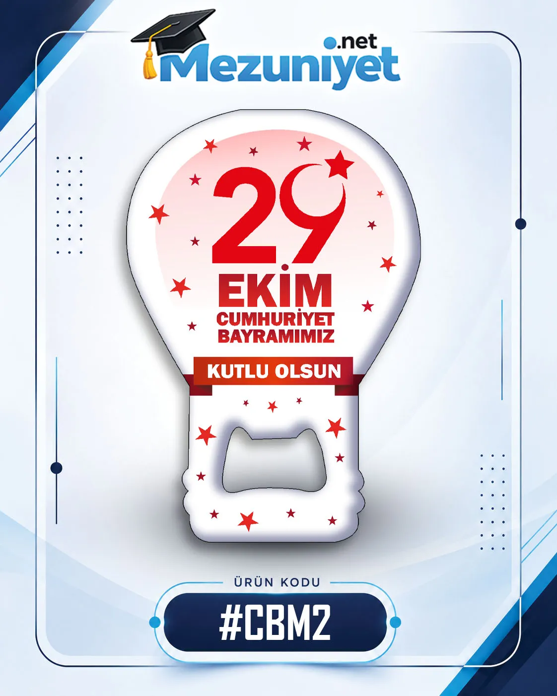 29 Ekim Magnetleri - CBM2 - Mezuniyet.Net