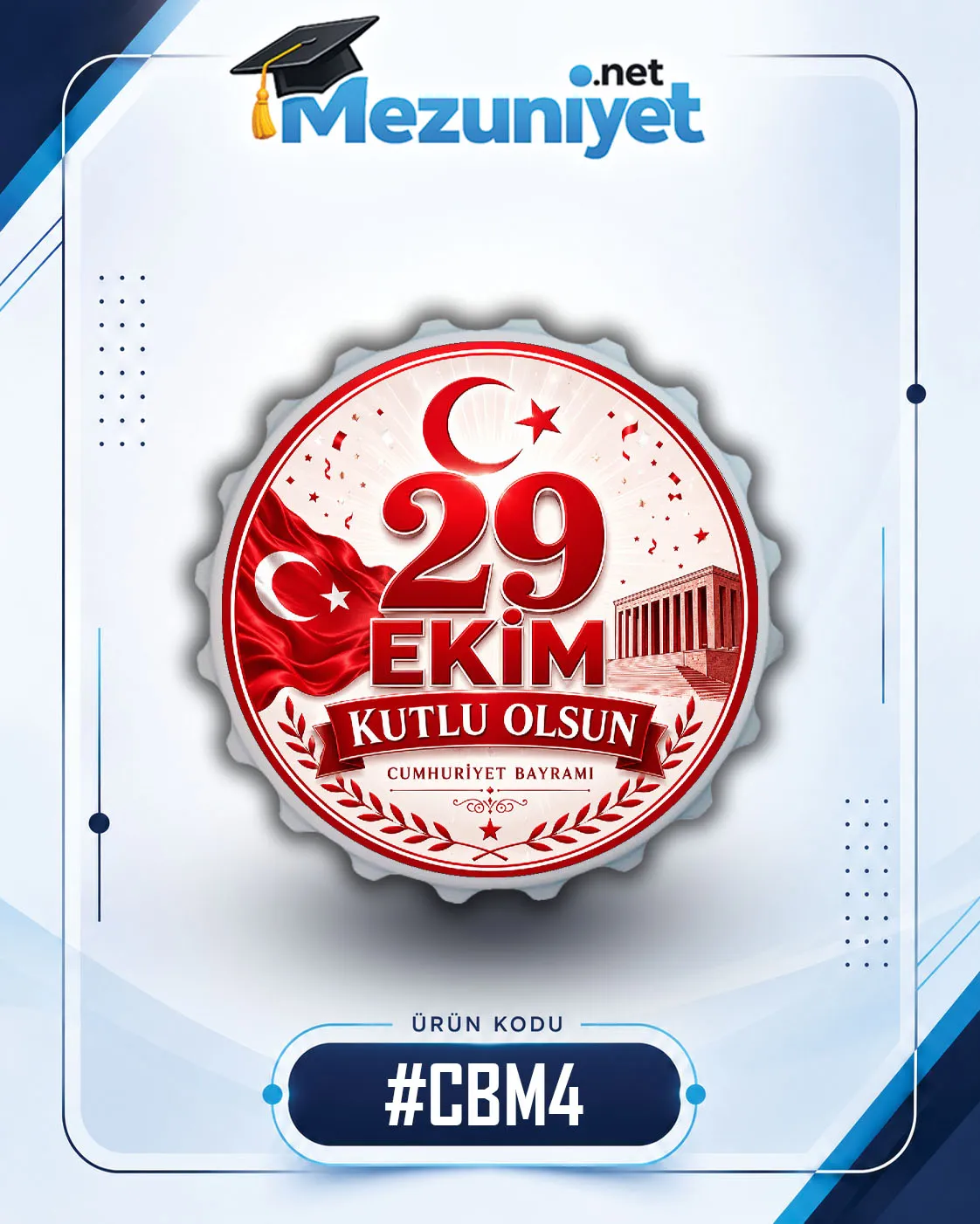 29 Ekim Magnetleri - CBM4 - Mezuniyet.Net