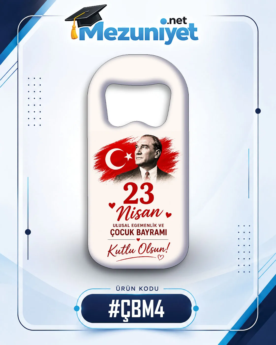 23 Nisan Magnetleri - ÇBM4 - Mezuniyet.Net