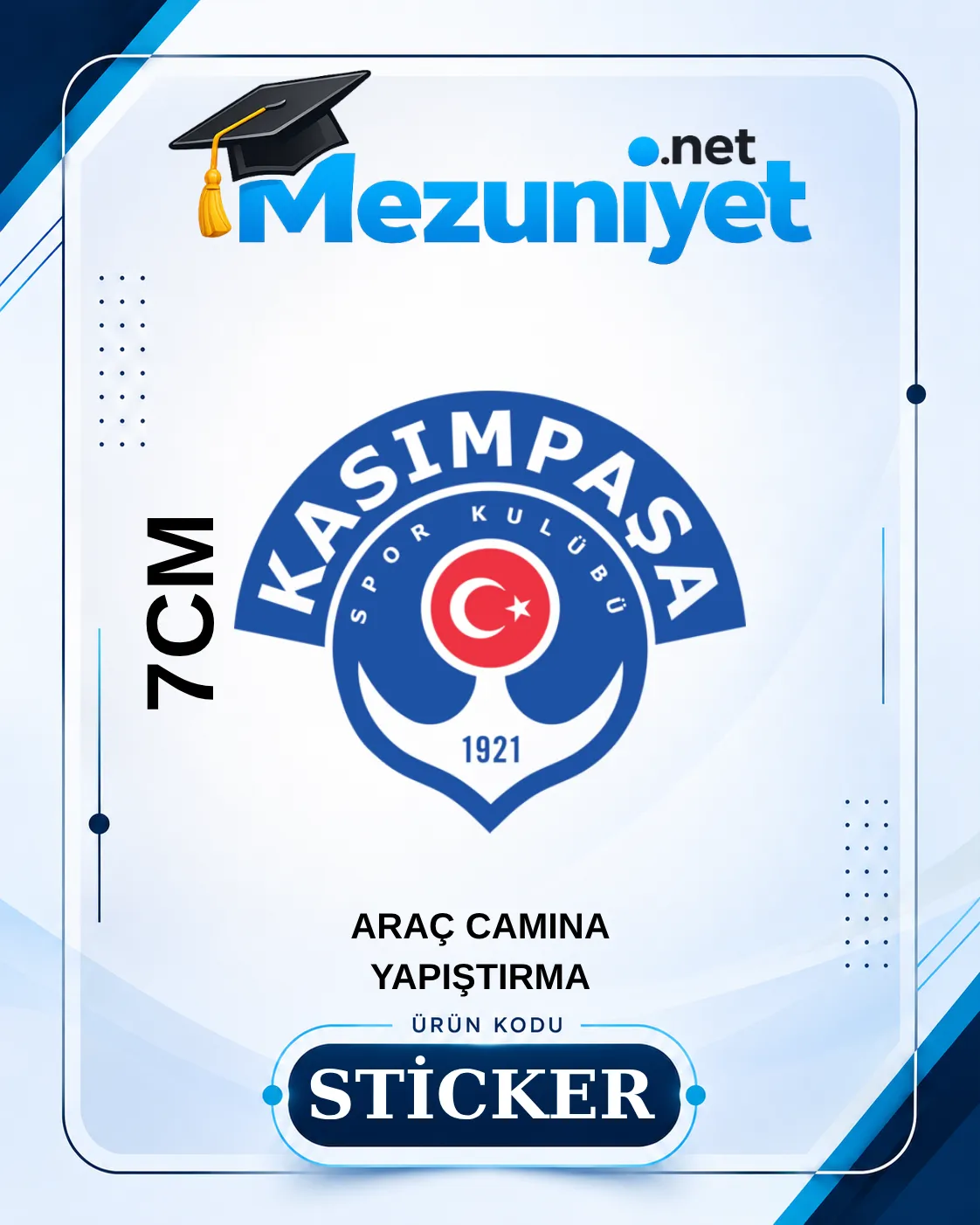 Kasımpaşa Oto Sticker - 7cm Yapışkanlı - Mezuniyet.Net