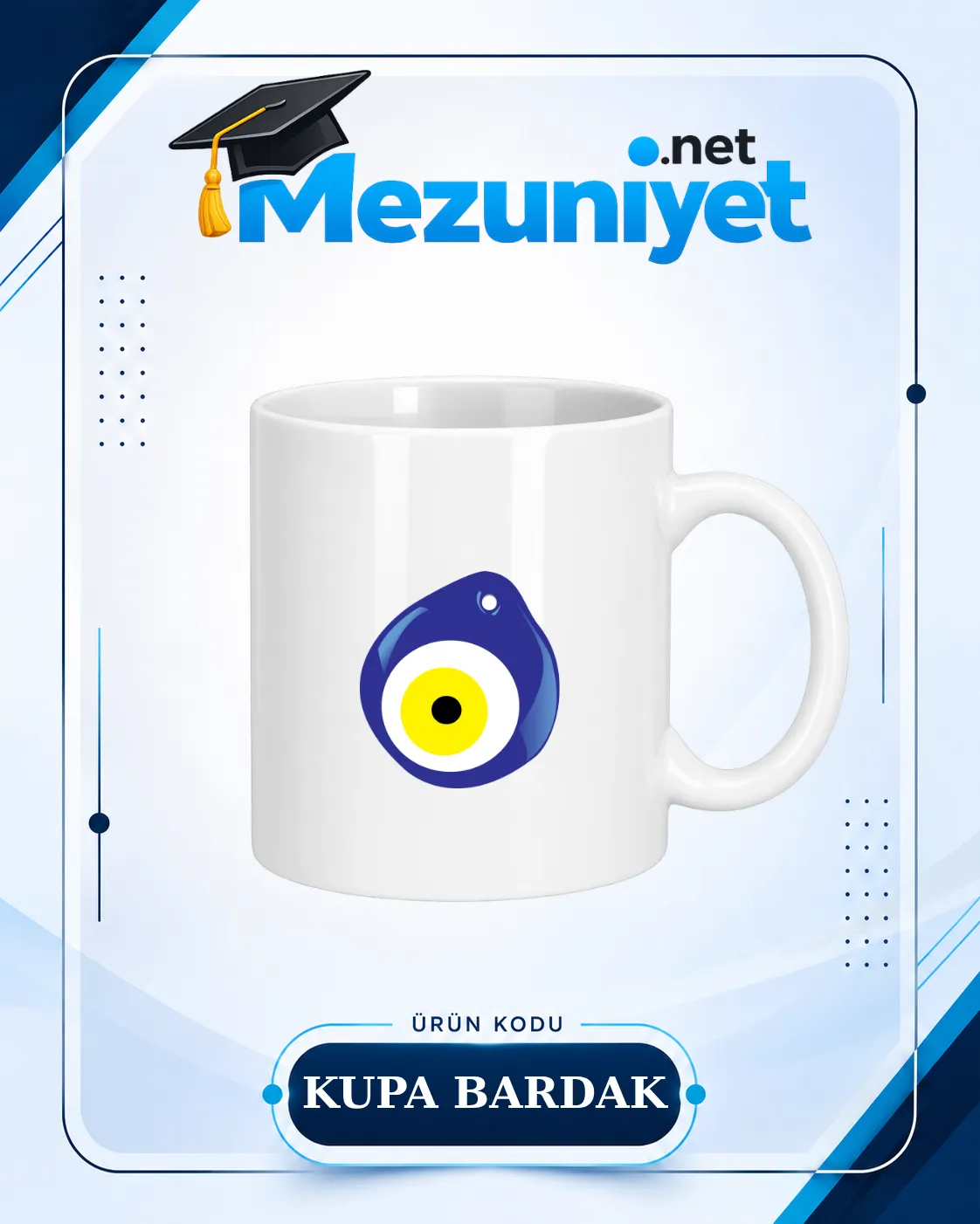 Kupa Bardak - Nazar Baskılı - Mezuniyet.Net