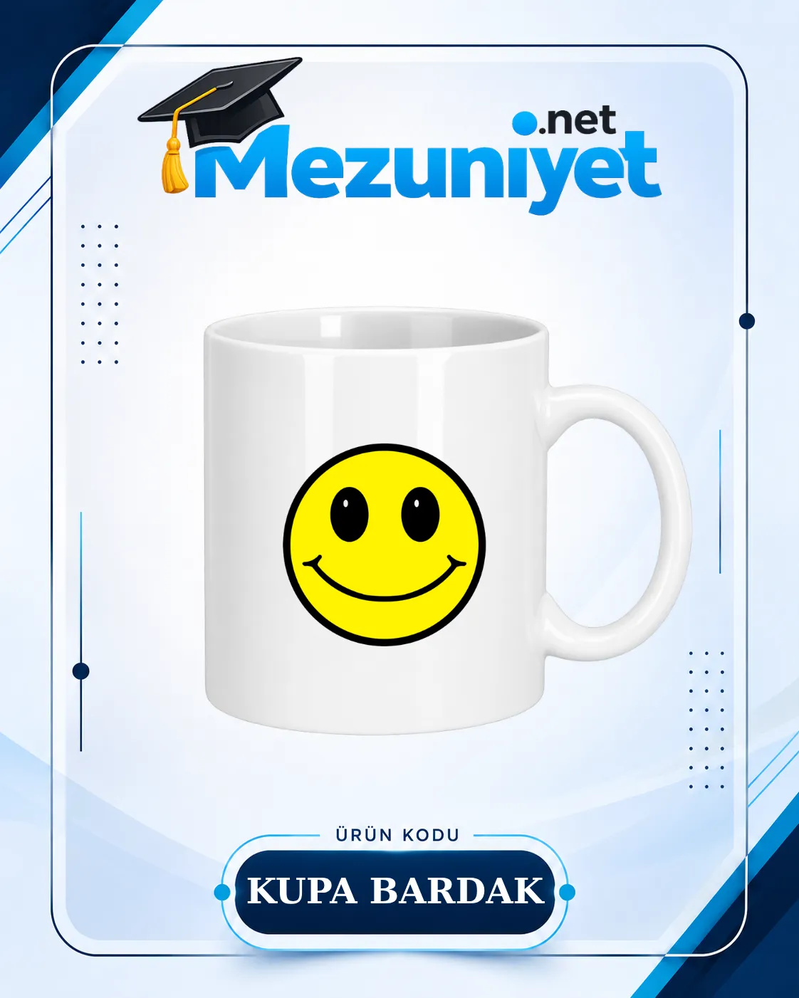 Kupa Bardak - Smile Baskılı - Mezuniyet.Net